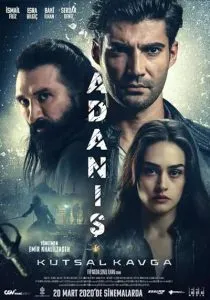 فیلم ترکی Adanış: Kutsal Kavga