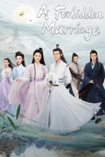 سریالA Forbidden Marriage